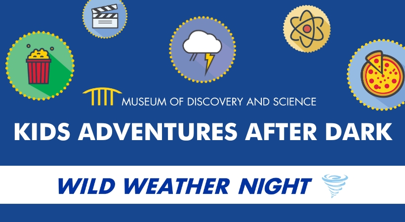 Kids Adventures After Dark – Wild Weather Night
